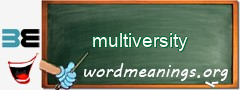 WordMeaning blackboard for multiversity